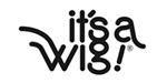 Its a Wig